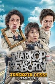 Warkop DKI Reborn: Jangkrik Boss! Part 1 series tv