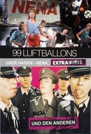 99 Luftballons über Hagen - Nena, Extrabreit und die Anderen (2016)