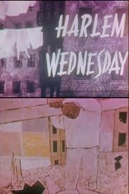 Harlem Wednesday (1958)