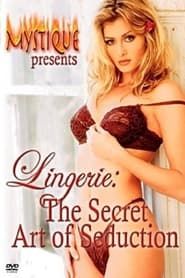Lingerie: The Secret Art of Seduction series tv