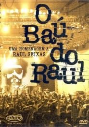 O Baú do Raul - Uma Homenagem a Raul Seixas series tv