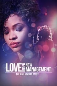 Image Love Under New Management: The Miki Howard Story 2016
