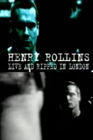 Henry Rollins: Live and Ripped in London series tv