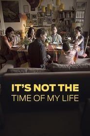 Image It's Not the Time of My Life 2016
