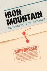 Iron Mountain: Blueprint for Tyranny 1993 streaming