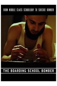 The Boarding School Bomber series tv