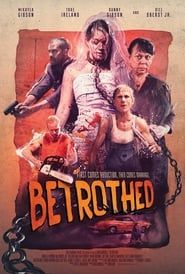 Betrothed 2016 streaming