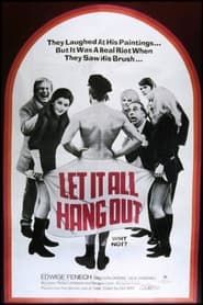 Let It All Hang Out series tv