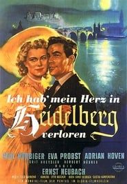 Ich hab’ mein Herz in Heidelberg verloren 1952 streaming