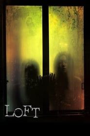 Loft (2005)