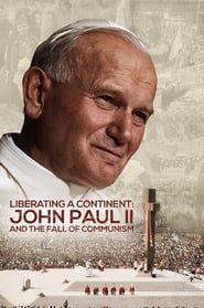 Image Liberating a Continent: John Paul II and the Fall of Communism