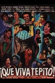 ¡Que viva Tepito! (1981)