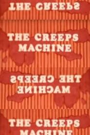 The Creeps Machine series tv