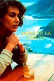 Patas en la Cabeza (1985)