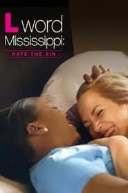 Image The L Word Mississippi: Hate the Sin