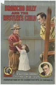 Broncho Billy and the Rustler's Child-hd
