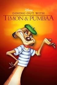 Dining Out with Timon & Pumbaa series tv