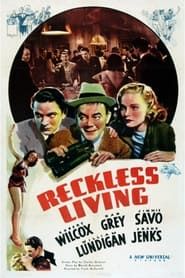 Reckless Living 1938 streaming