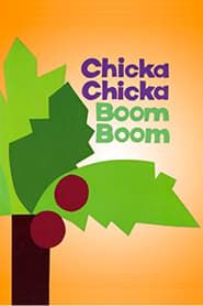Chicka Chicka Boom Boom 1999 streaming