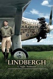 Lindbergh, l'aigle solitaire (2008)