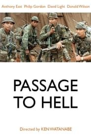 Passage to Hell series tv