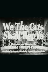 We the Cats Shall Hep Ya 1945 streaming