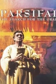 Parsifal: The Search for the Grail series tv