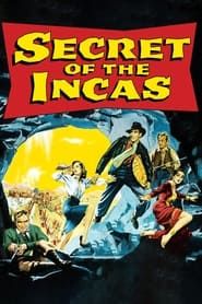 Le Secret des Incas 1954 streaming