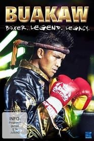 Buakaw - Boxer, Legend, Legacy series tv