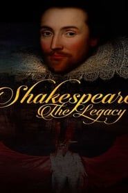 Shakespeare: The Legacy 2016 streaming