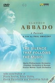 Abbado: The Silence that Follows the Music series tv