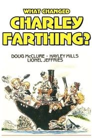 What Changed Charley Farthing? series tv
