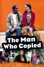 The Man Who Copied series tv