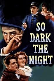 So Dark the Night 1946 streaming