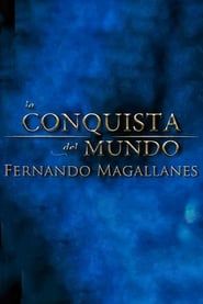 Image La Conquista del Mundo, Fernando de Magallanes.