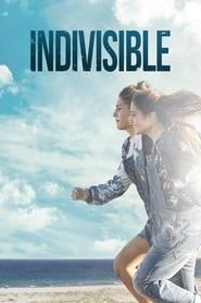 Indivisible series tv
