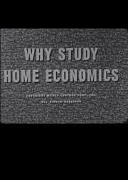 Why Study Home Economics? 1955 streaming