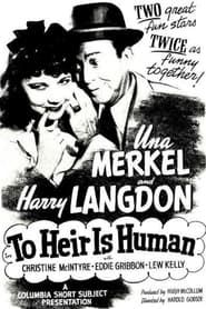 To Heir Is Human (1944)