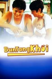 Bun Tang Khai 1992 streaming