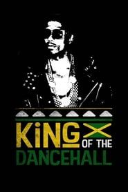 King of the Dancehall series tv
