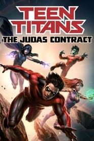 Voir Teen Titans Le contrat Judas (2017) en streaming