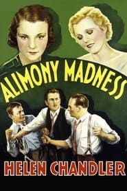 Alimony Madness (1933)