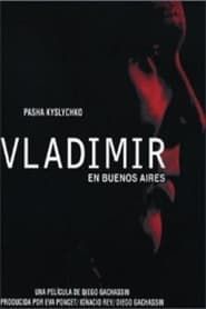 Vladimir in Buenos Aires series tv