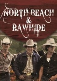 North Beach and Rawhide series tv