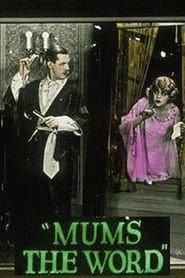 Mum's the Word (1926)