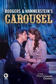 Rodgers and Hammerstein's Carousel: Live from Lincoln Center-hd