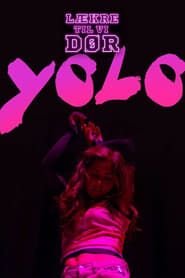 Yolo (2013)