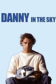 Danny in the Sky-hd