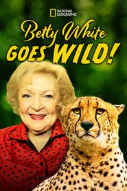 Betty White Goes Wild series tv