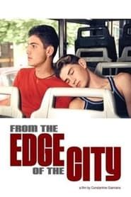 From the Edge of the City series tv